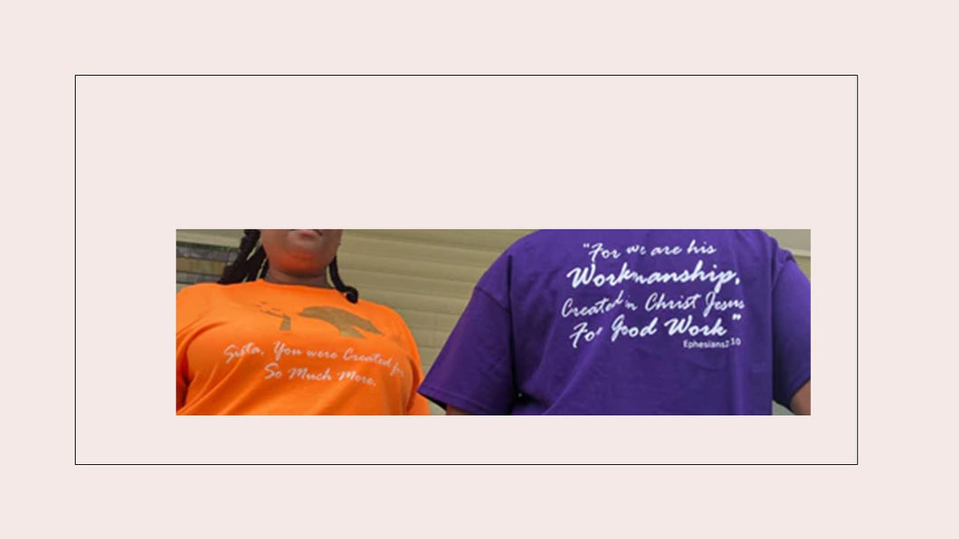 Sistas Shirt orange Ephesians 2:10